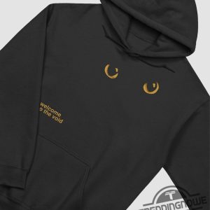 Welcome To The Void Hoodie trendingnowe 2