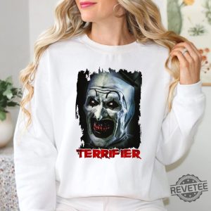 Terrifier Sweater Terrifier Shirt Terrifier Hoodie Terrifier Movie Terrifier Hoody Art The Clown Hoodie Art The Clown Movie revetee 3