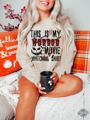 This Is My Horror Movie Watching Shirt Halloween Sweater Horror Sweatshirt Horror Movie Shirt Movie Watching Shirt revetee 4