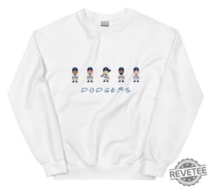 Dodgers Friends Crew Sweatshirt Dodgers Baseball Shirt Hoodie Shohei Ohtani Mookie Betts Freddie Freeman revetee 4