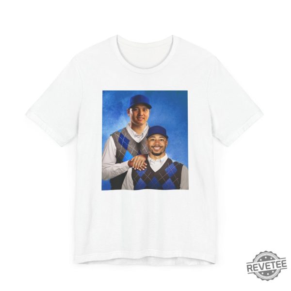 Los Angeles Baseball Shohei Ohtani And Mookie Betts Step Brothers Funny T Shirt Hoodie Sweatshirt revetee 6