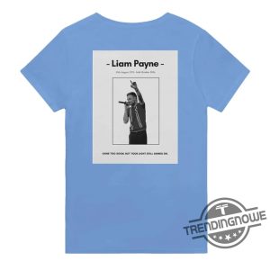 Liam Payne Gone To Soon Shirt trendingnowe 2