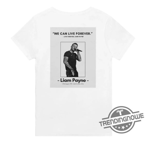 Liam Payne Live Forever Shirt trendingnowe 1