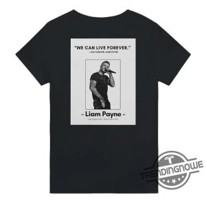 Liam Payne Live Forever Shirt trendingnowe 4