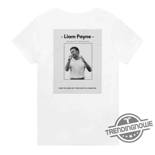 Liam Payne Gone To Soon T Shirt trendingnowe 1