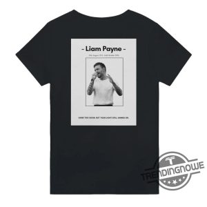 Liam Payne Gone To Soon T Shirt trendingnowe 4