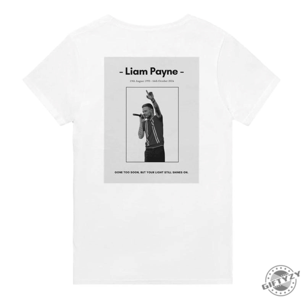 Gone To Soon Liam Payne Shirt giftyzy 1