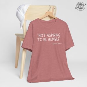 Not Aspiring To Be Humble Shirt Kamala Harris Tshirt Tim Walz Hoodie 2024 Presidential Election Sweatshirt Kamala Harris Shirt giftyzy 8