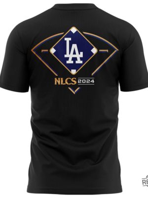 Los Angeles Dodgers 2024 Nlcs T Shirt Dodgers Nlcs Shirt Hoodie Sweatshirt revetee 3