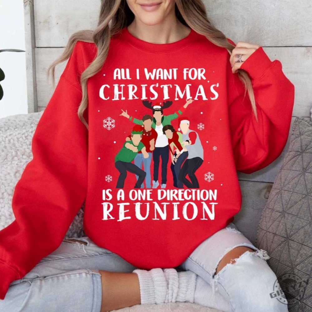 All I Want For Chritmas Is One Direction Reunion Tshirt 1D Christmas Merch Shirt One Direction Fan Xmas Gift