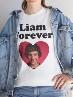 Liam Forever Tribute T Shirt Liam Payne Shirt One Direction Shirt Liam Payne Choose Love Shirt Hoodie Sweatshirt revetee 2