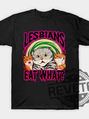 Lesbians Eat What T Shirt Lesbians Eat What T Shirt Hoodie Sweatshirt revetee 2