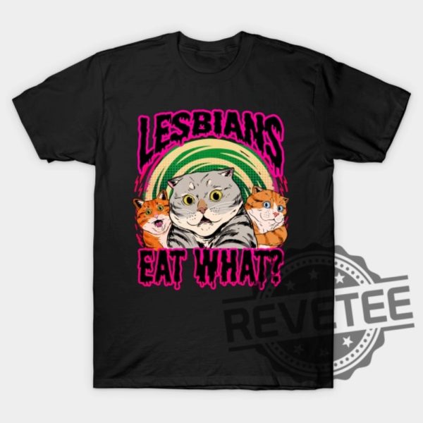 Lesbians Eat What T Shirt Lesbians Eat What T Shirt Hoodie Sweatshirt revetee 2