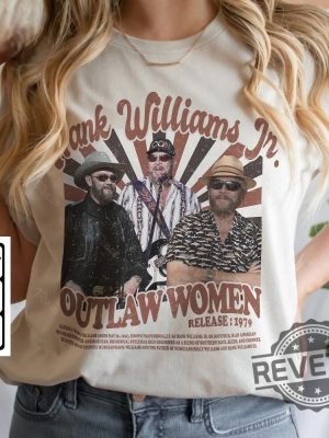 Hank Williams Jr Merch Music Shirt Vintage Outlaw Women Album Graphic Tee Hank Williams Jr Shirt Hoodie Sweatshirt revetee 2