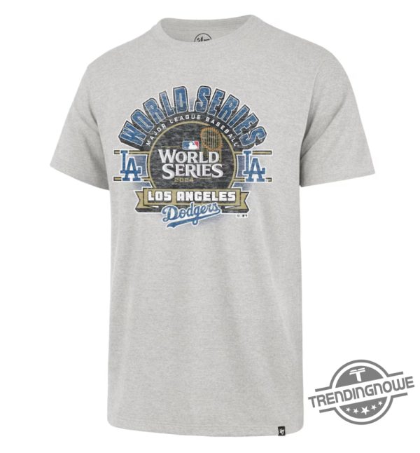 Los Angeles Dodgers 47 2024 World Series Shirt trendingnowe 2