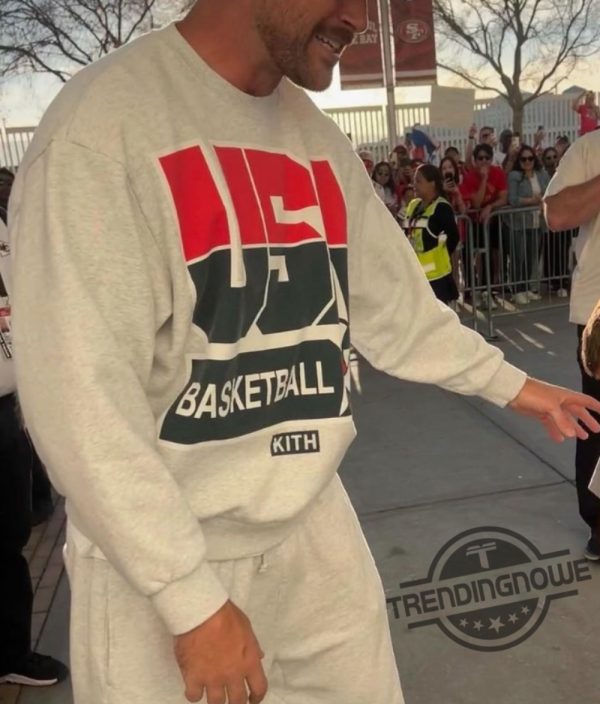 Travis Kelce Kith Usa Basketball Legend Sweatshirt Premium Sportswear trendingnowe 2