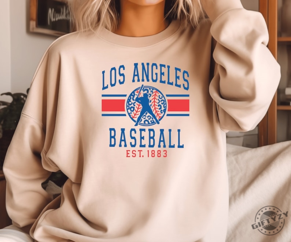 Los Angeles Baseball Unisex Shirt Favorite Baseball Team Sweatshirt And Hoodie Los Angeles Baseball Shirt For Mom giftyzy 1