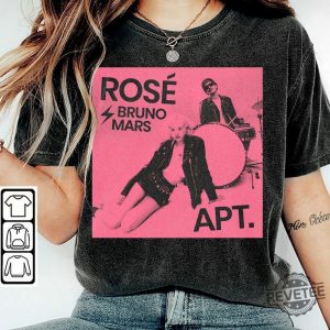 Bruno Mars And Rose New Song Apt Inspired Unisex Shirt Hoodie Sweatshirt Blackpink Rose Bruno Mars Apt Shirt Gift For Fan revetee 6