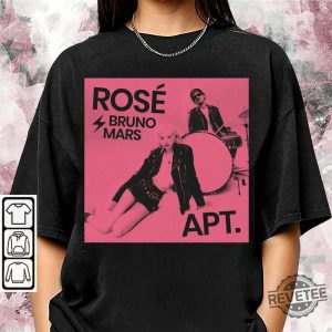 Bruno Mars And Rose New Song Apt Inspired Unisex Shirt Hoodie Sweatshirt Blackpink Rose Bruno Mars Apt Shirt Gift For Fan revetee 7