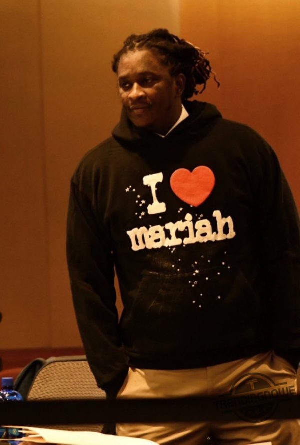 Young Thug I Love Mariah Hoodie Exclusive Music Merchandise For Fans trendingnowe 2