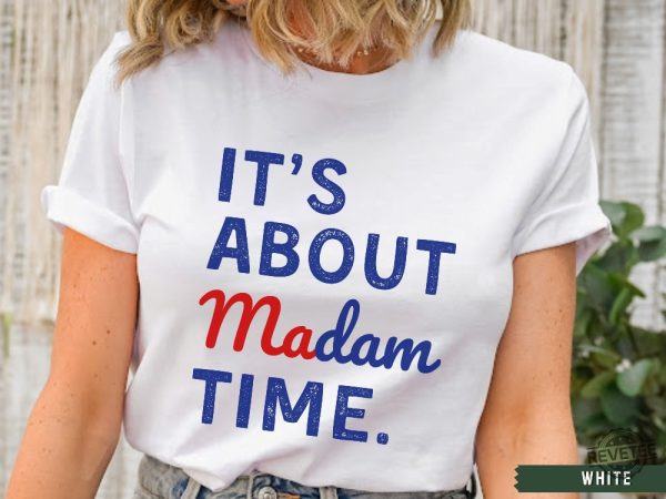 Madam President 2024 Election Shirt Womens Vote Shirt Democrat Voting Shirt Presidential Election Tshirt Kamala Harris Tshirt Hoodie Sweatshirt revetee 4