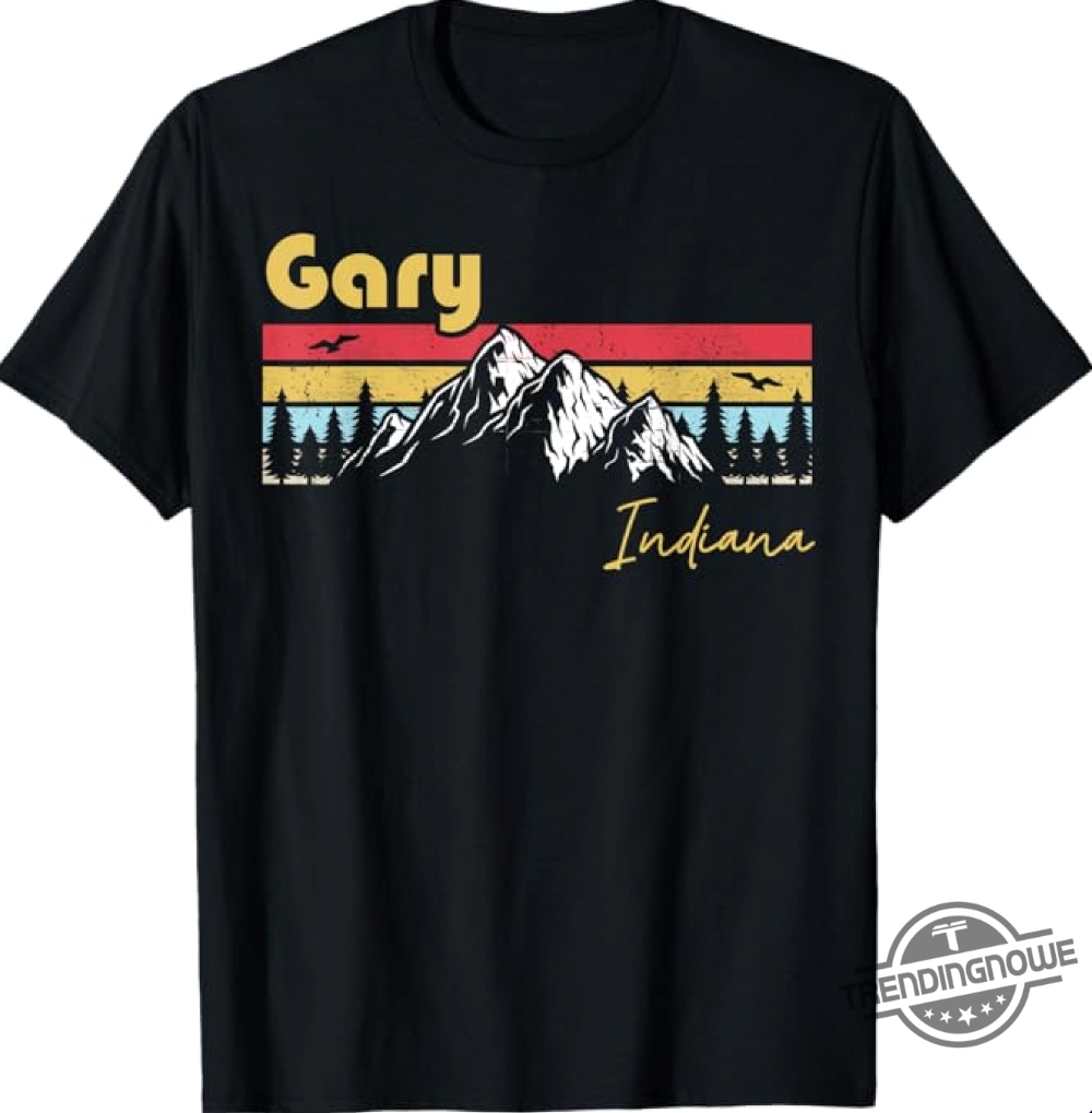 Gary Indiana Roots Hometown Pride Shirt  Show Your Hoosier State Pride