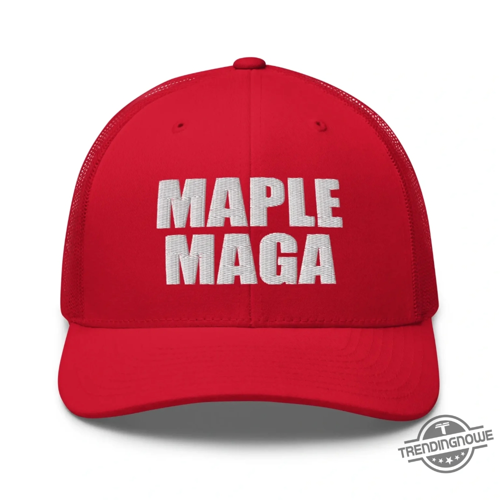 Maple Maga Hat  Canadian Twist On A Classic Look