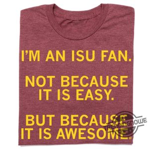 Isu Fandom Not Easy But Awesome Shirt Proud Fan Apparel For Isu Fans trendingnowe 2