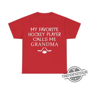 Womens My Favourite Hockey Player Calls Me Grandma T Shirt Perfect Fan Gear For Proud Hockey Grandmas trendingnowe 2