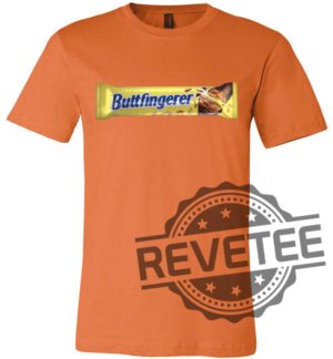 Buttfingerer Tee Buttfingerer Shirt Hoodie Sweatshirt revetee 2