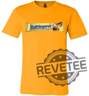 Buttfingerer Tee Buttfingerer Shirt Hoodie Sweatshirt revetee 3