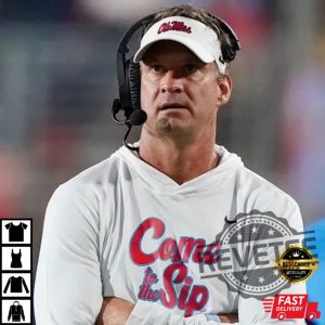 Come To The Sip Lane Kiffin Best T Shirt Lane Kiffin Sip Shirt Hoodie T Shirt revetee 2