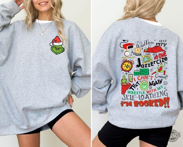 My Day Im Booked Grinch Sweatshirt Grinch Jazzercise Sweatshirt Merry Grinchmas Sweater Grinch Family Shirt Grinch Shirt Hoodie revetee 4