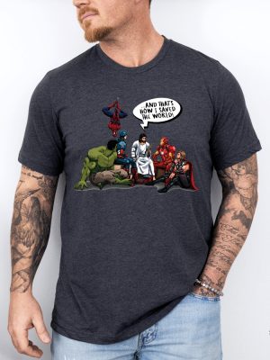 And Thats How I Saved The World Jesus And Superheroes T Shirt Sarcastic Marvel Avengers And Jesus Shirt Funny Religion Heroes Tee Hoodie Sweatshirt revetee 3