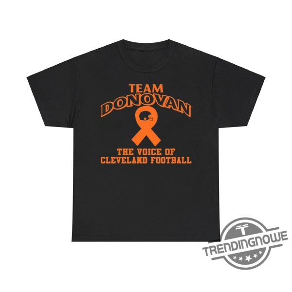 Team Donovan The Voice Of Cleveland Football Shirt Show Support For Cleveland Football trendingnowe 2