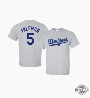 Dodgers Freddie Freeman T Shirt Shirt Freddie Freeman Shirt Hoodie Sweatshirt revetee 2