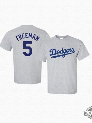 Dodgers Freddie Freeman T Shirt Shirt Freddie Freeman Shirt Hoodie Sweatshirt revetee 2