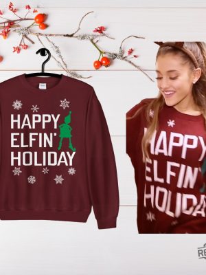 Happy Elfins Holiday Sweatshirt Ariana Grande Tell Me Santa Sweater Ariana Grande Christmas Dress Ariana Grande Shirt Hoodie Sweatshirt revetee 2