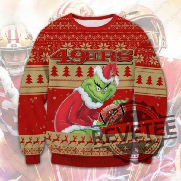 Grinch 49Ers Ugly Sweatshirt The Grinch Stole San Francisco 49Ers Ugly Christmas Sweater revetee 1