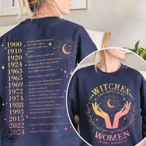 They Didnt Burn Witches They Burned Women Shirt Feminist Halloween Sweatshirt Witchy Feminist Hoodie Womens Rights Tshirt Girl Power Shirt giftyzy 5