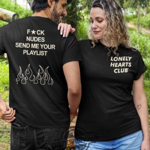 Fuck Nudes Send Me Your Playlist Shirt Fun Statement Tee For Music Lovers trendingnowe 3