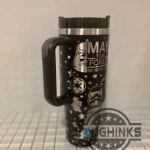 star wars laser engraved 40oz cup may the force be with you stanley 40 oz tumbler dupe laughinks 5