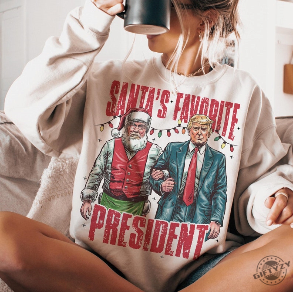 Santas Favorite President Shirt Humorous Trump Christmas Tshirt