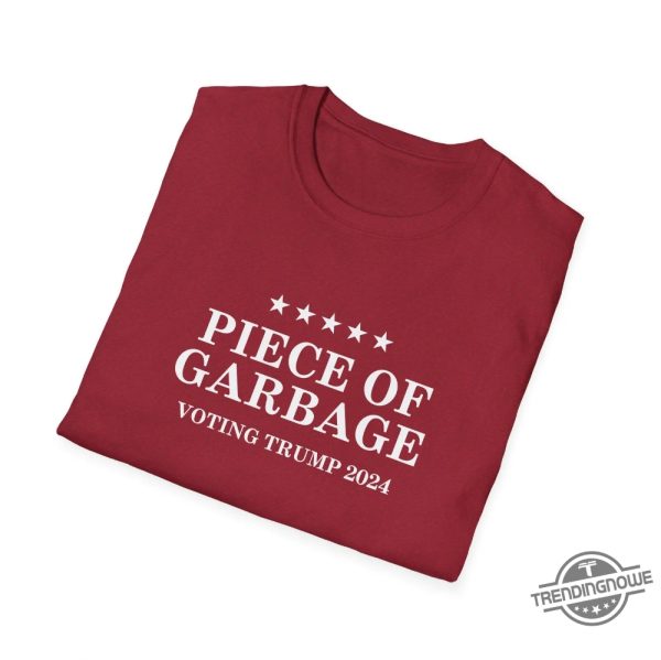 Piece Of Garbage Voting Trump Shirt Edgy Political Apparel For Trump Supporters trendingnowe 3