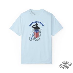 Garbage Proud Usa Tshirt Express Your Usa Pride With Style trendingnowe 2