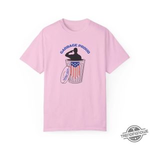 Garbage Proud Usa Tshirt Express Your Usa Pride With Style trendingnowe 3