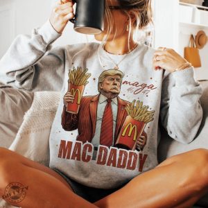 Original Funny Trump Fries Making Fries Humor Middle Class Kamala Election Maga 2024 Voter Republican Fast Food Mac Daddy Hamburger Shirt giftyzy 5