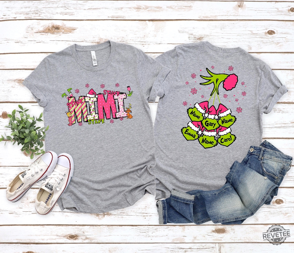 Custom Grinch Shirt Mommy Christmas Tee Grinch 2 Sides Tee Xmas Grandma Tee Mama Grinch Tee Kids Names Shirt Hoodie Sweatshirt