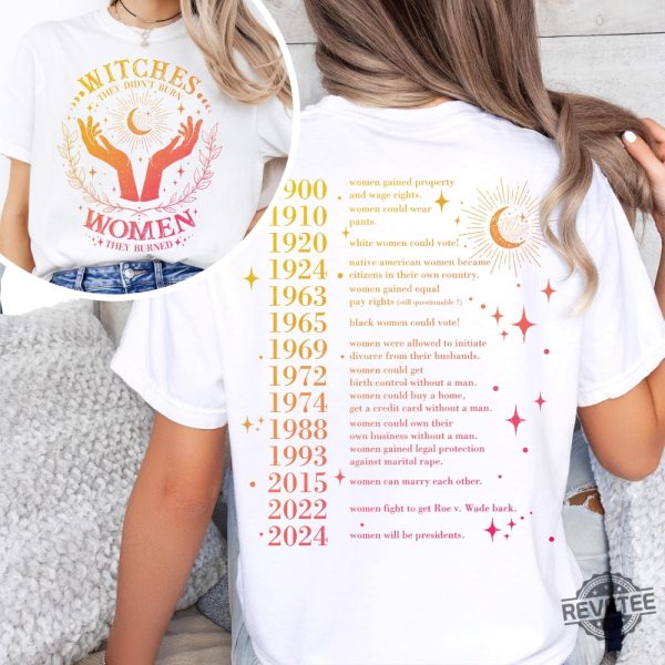 They Didnt Burn Witches They Burned Women Shirt Feminist Halloween Shirt They Didnt Burn Witches Shirt Womens Rights Shirt Hoodie Sweatshirt revetee 2