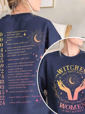 They Didnt Burn Witches They Burned Women Shirt Feminist Halloween Shirt They Didnt Burn Witches Shirt Womens Rights Shirt Hoodie Sweatshirt revetee 4